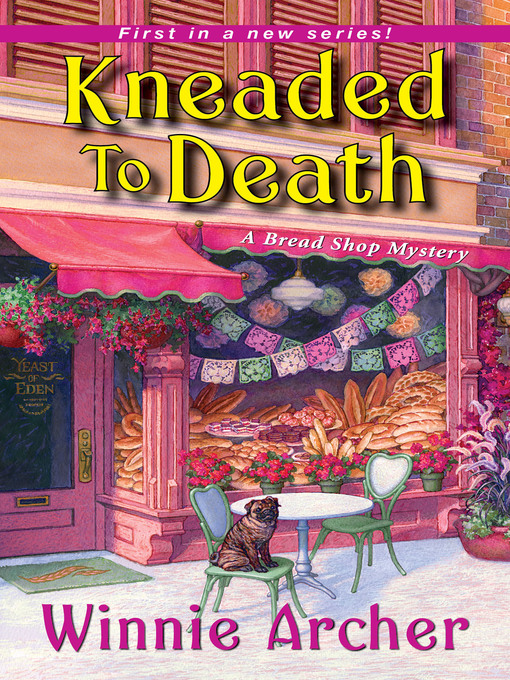 Title details for Kneaded to Death by Winnie Archer - Wait list